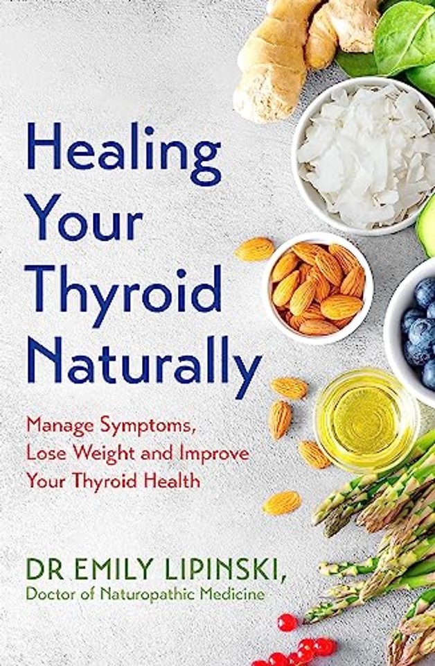 Healing Your Thyroid Naturally