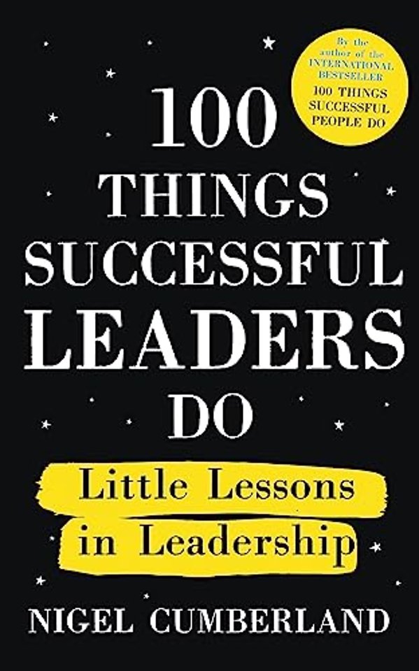 100 Things Successful Leaders Do
