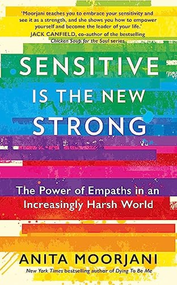 Sensitive is the New Strong