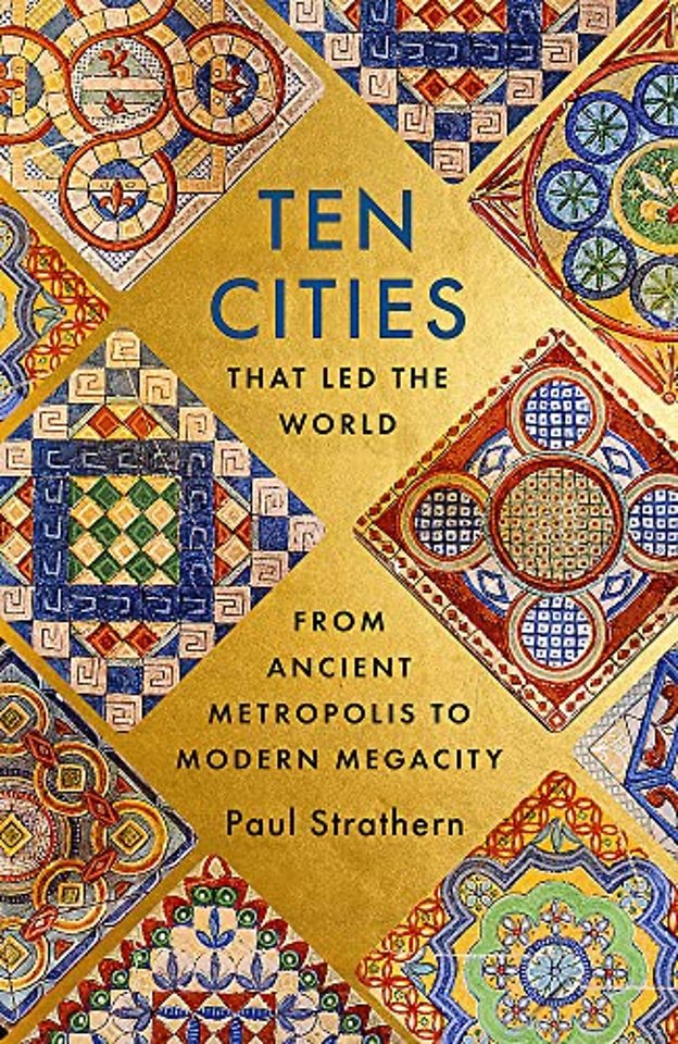 Ten Cities that Led the World