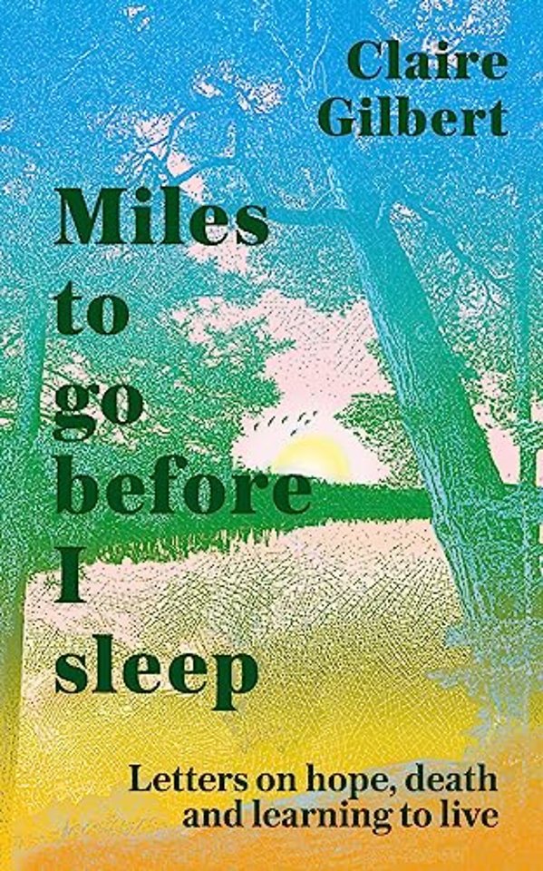 Miles To Go Before I Sleep