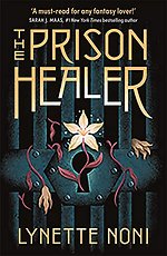 The Prison Healer The Prison Healer
