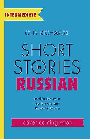Short Stories in Russian for Intermediate Learners