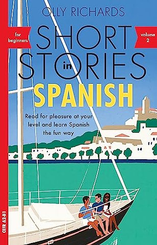 Short Stories in Spanish for Beginners, Volume 2