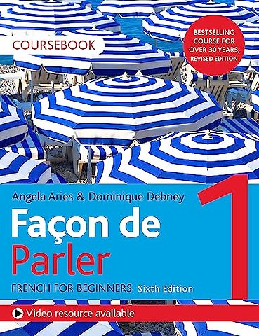 Facon de Parler 1 French Beginner's course 6th edition