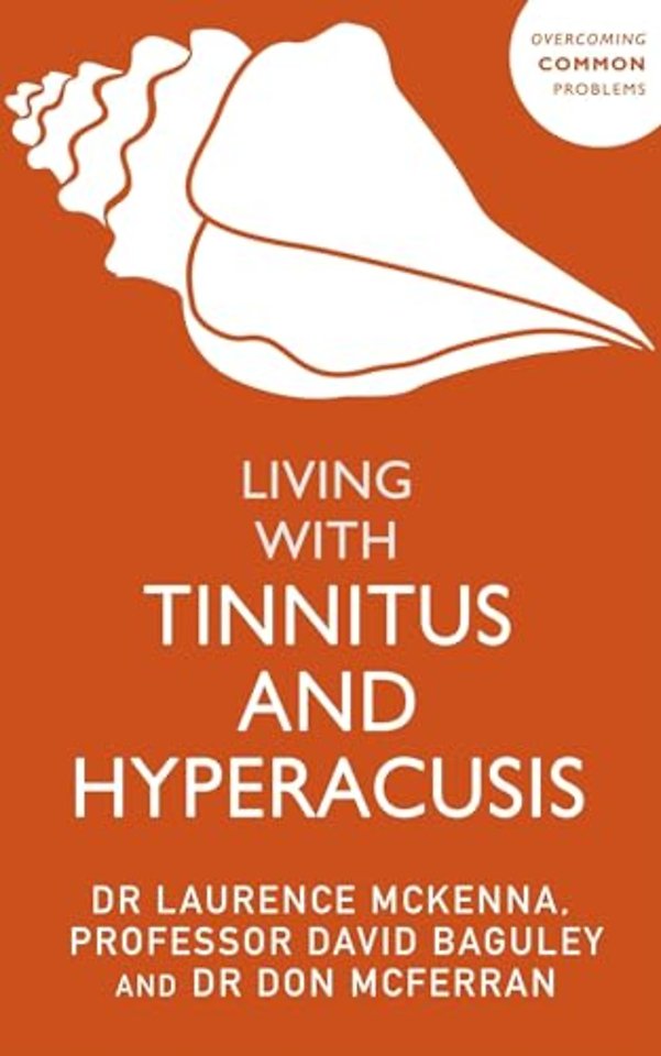 Living with Tinnitus and Hyperacusis