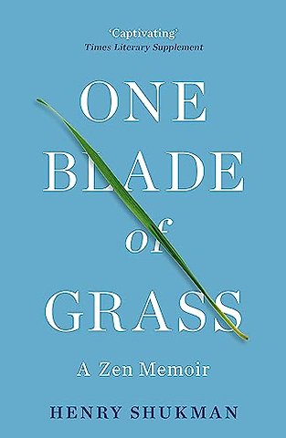 One Blade of Grass