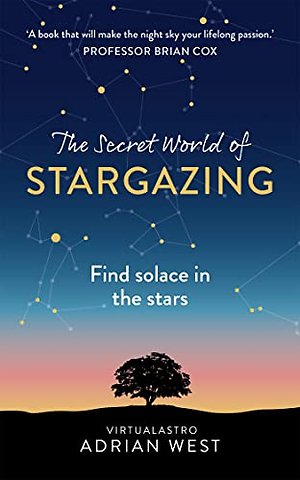 The Secret World of Stargazing