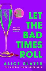 Let the Bad Times Roll