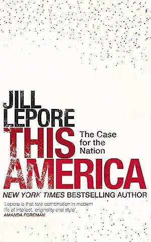 This America: The Case for the Nation