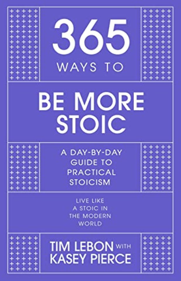 365 Ways to be More Stoic