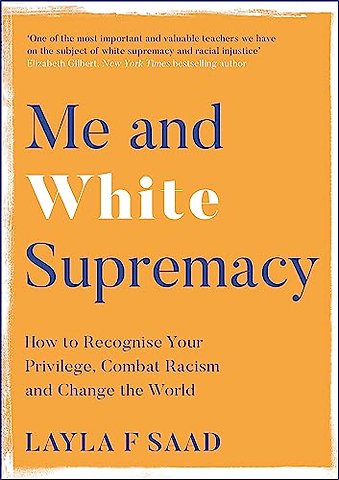 Me and White Supremacy