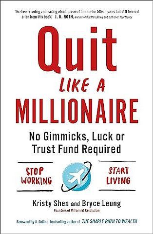 Quit Like a Millionaire