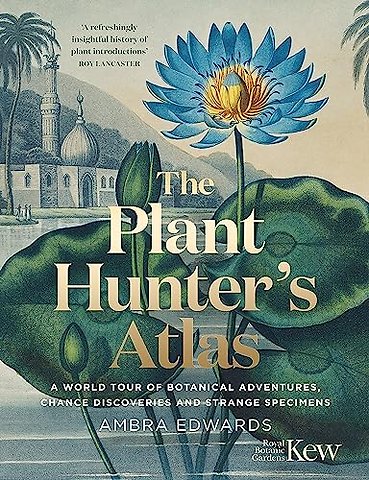 The Plant-Hunter's Atlas