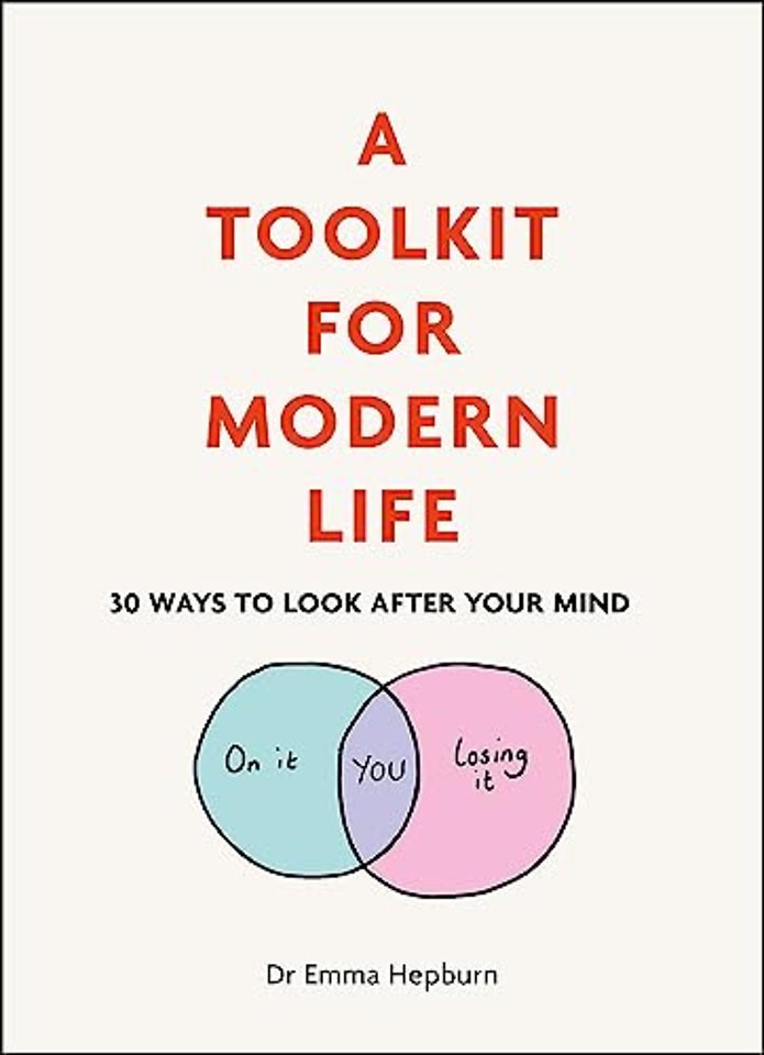 A Toolkit for Modern Life