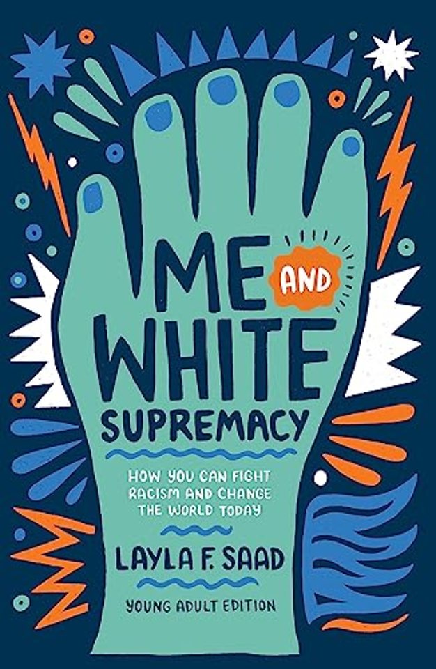 Me and White Supremacy (YA Edition)
