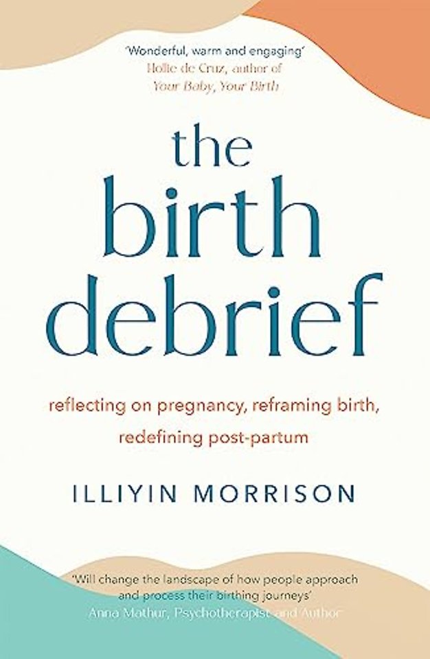 The Birth Debrief