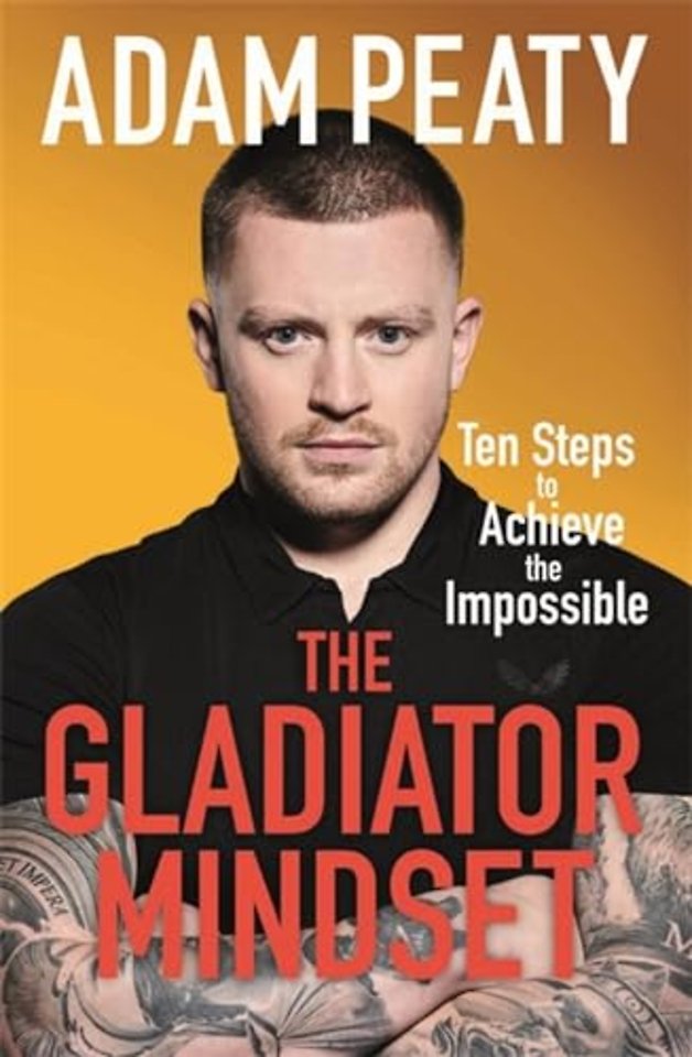 The Gladiator Mindset