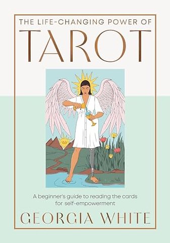 The Life-Changing Power of Tarot