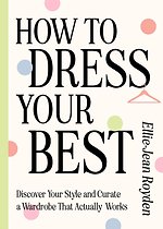 How to Dress Your Best