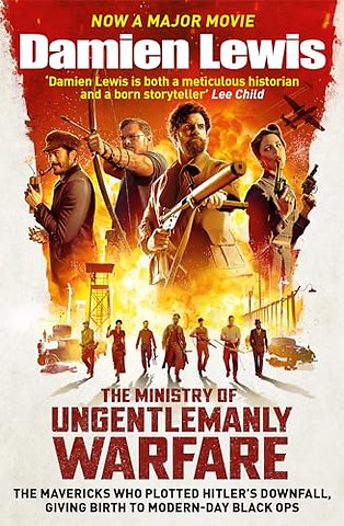 The Ministry of Ungentlemanly Warfare, now a Major Guy Ritchie Film