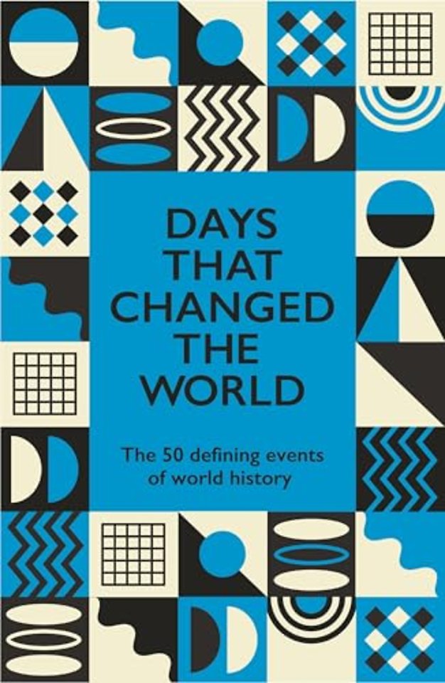 Days That Changed the World