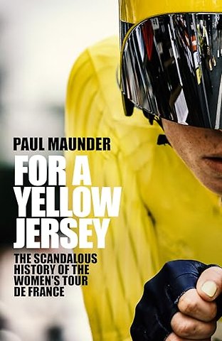 For A Yellow Jersey