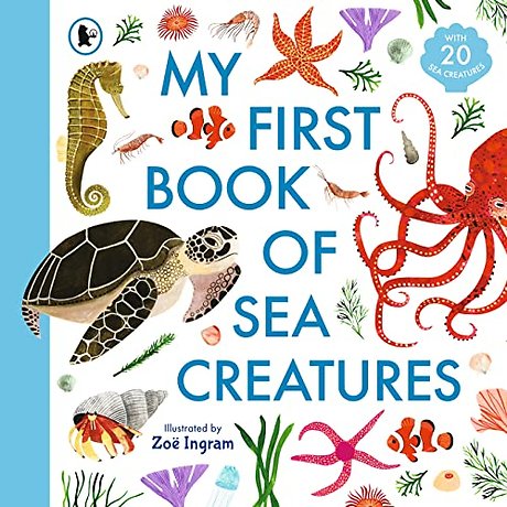 My First Book of Sea Creatures