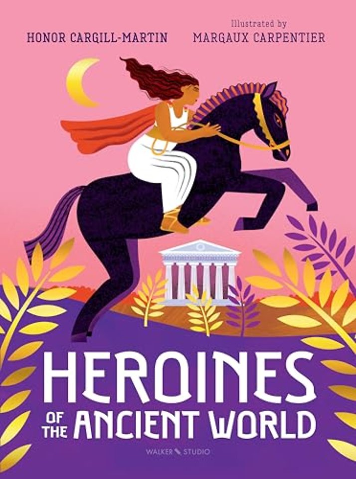 Heroines of the Ancient World
