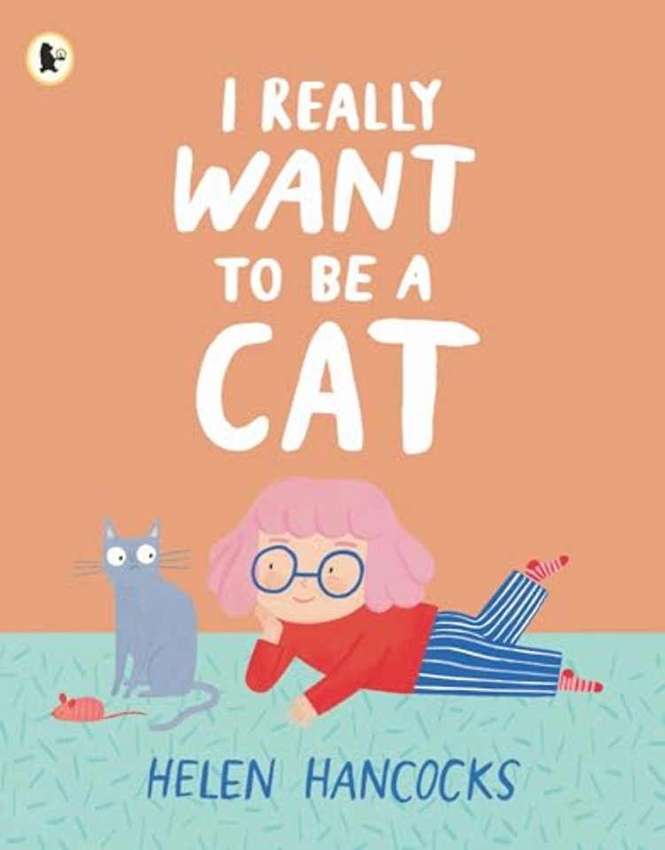 I Really Want To Be a Cat