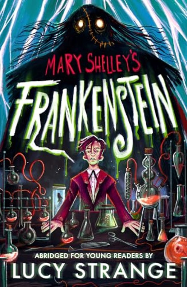 Frankenstein: A Quick Read