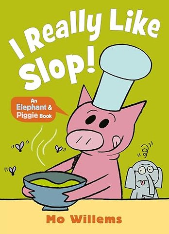 I REALLY Like Slop!