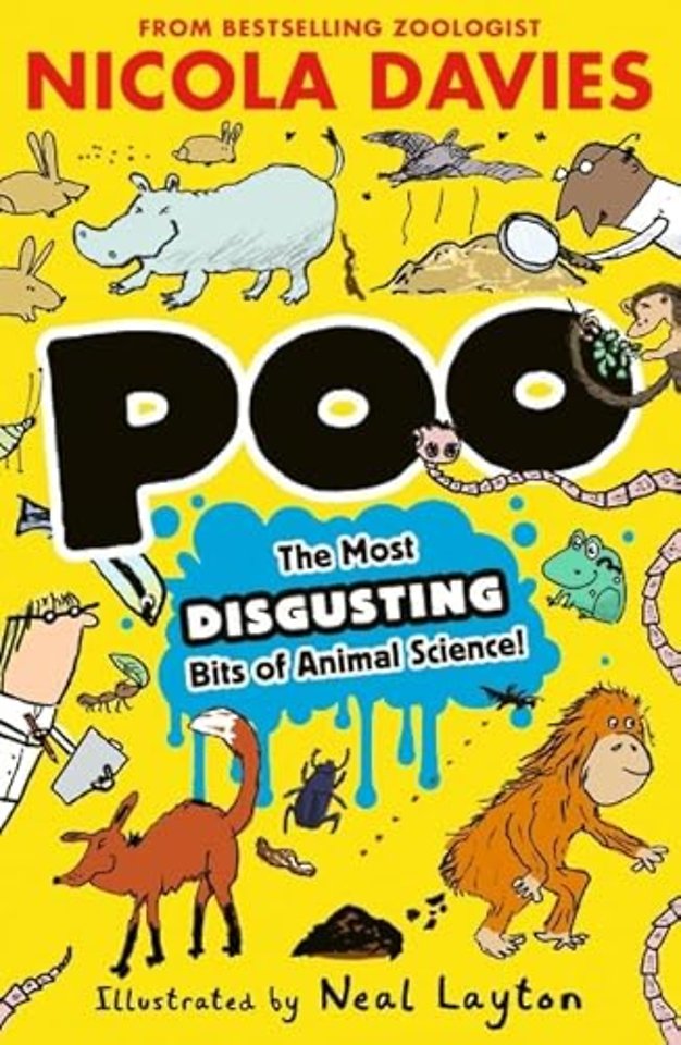 Poo: The Most Disgusting Bits of Animal Science!