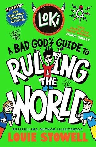Loki: A Bad God's Guide to Ruling the World