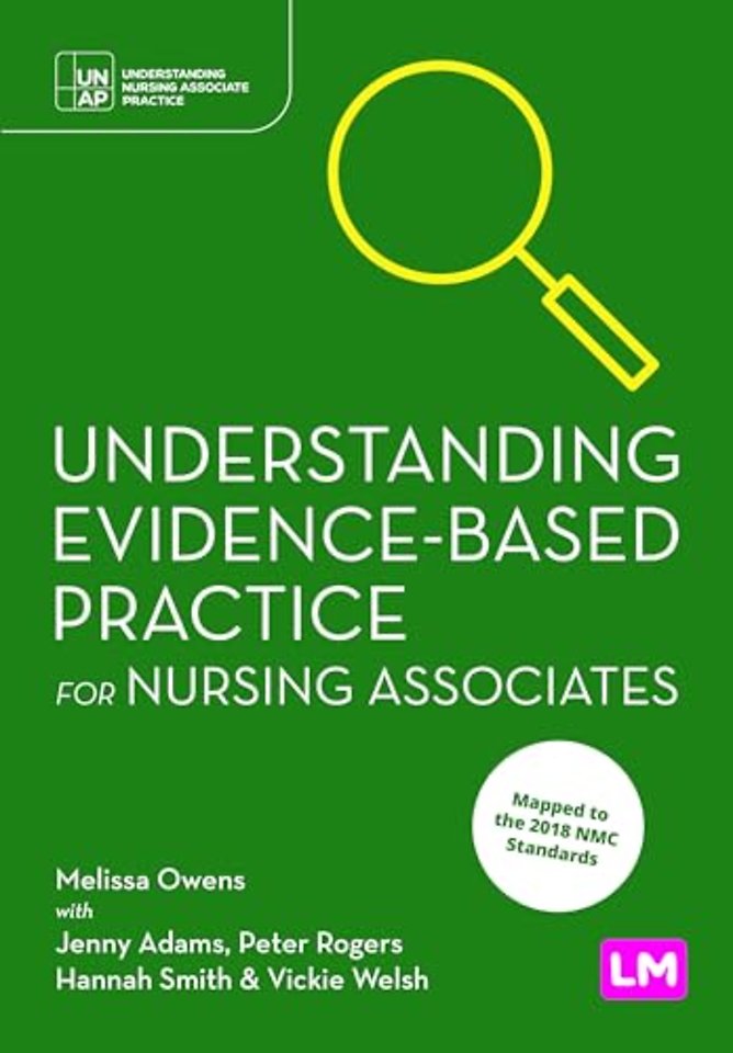 Understanding Evidence-Based Practice for Nursing Associates