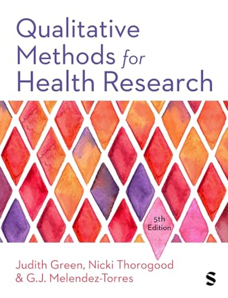 Qualitative Methods for Health Research