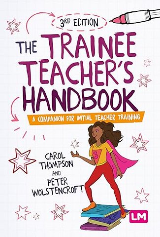The Trainee Teacher's Handbook