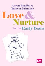 Love and Nurture in the Early Years