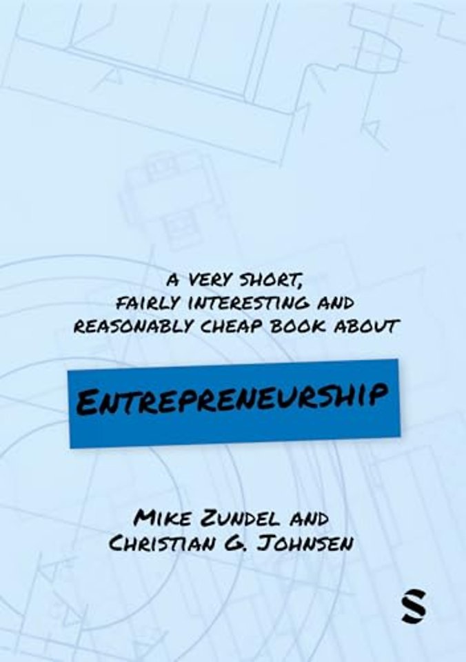 A Very Short, Fairly Interesting and Reasonably Cheap Book About Entrepreneurship