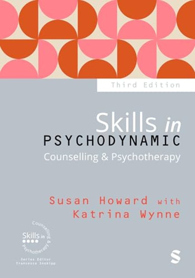 Skills in Psychodynamic Counselling & Psychotherapy