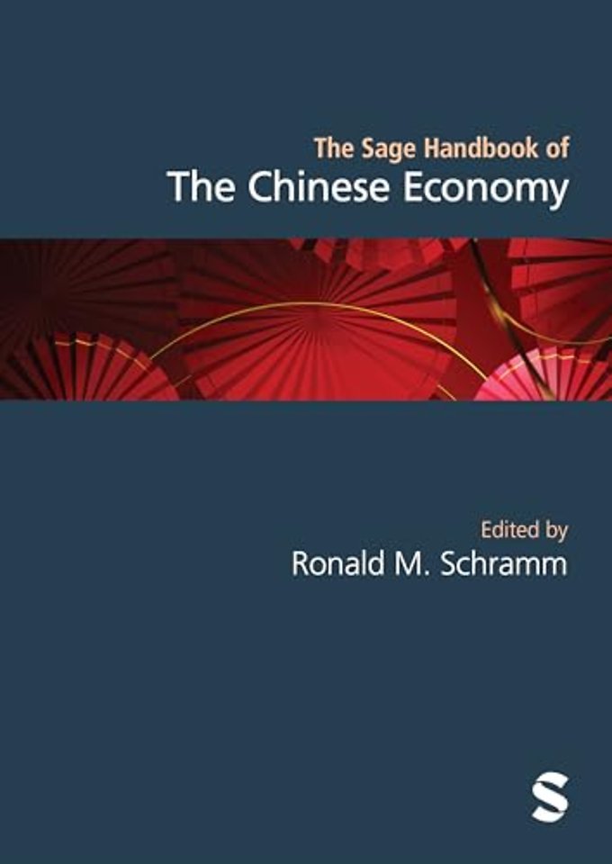 The Sage Handbook of the Chinese Economy