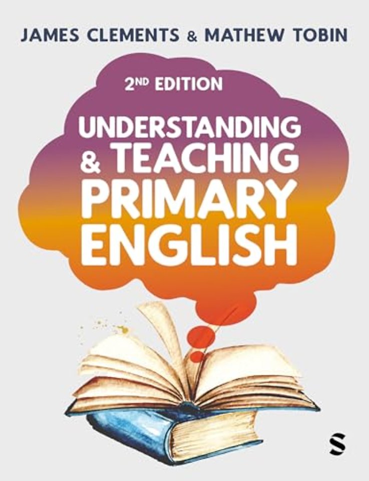 Understanding and Teaching Primary English