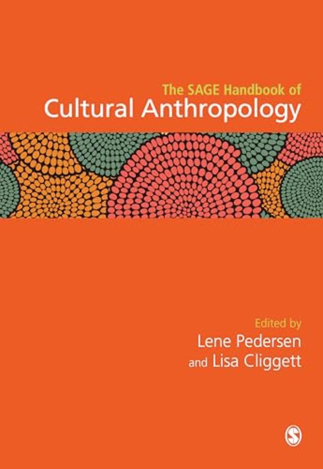 The SAGE Handbook of Cultural Anthropology