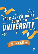 Your Super Quick Guide to University