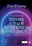 The Essential Guide to Doing Your Research Project