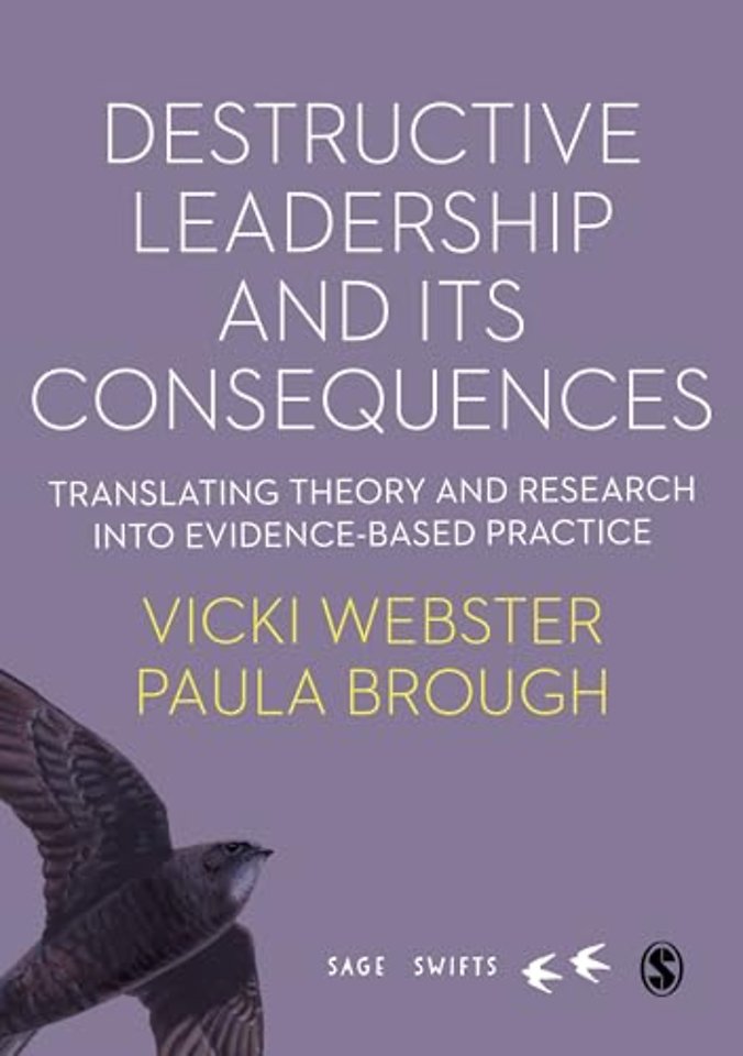 Destructive Leadership in the Workplace and its Consequences