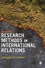 Research Methods in International Relations Research Methods in International Relations