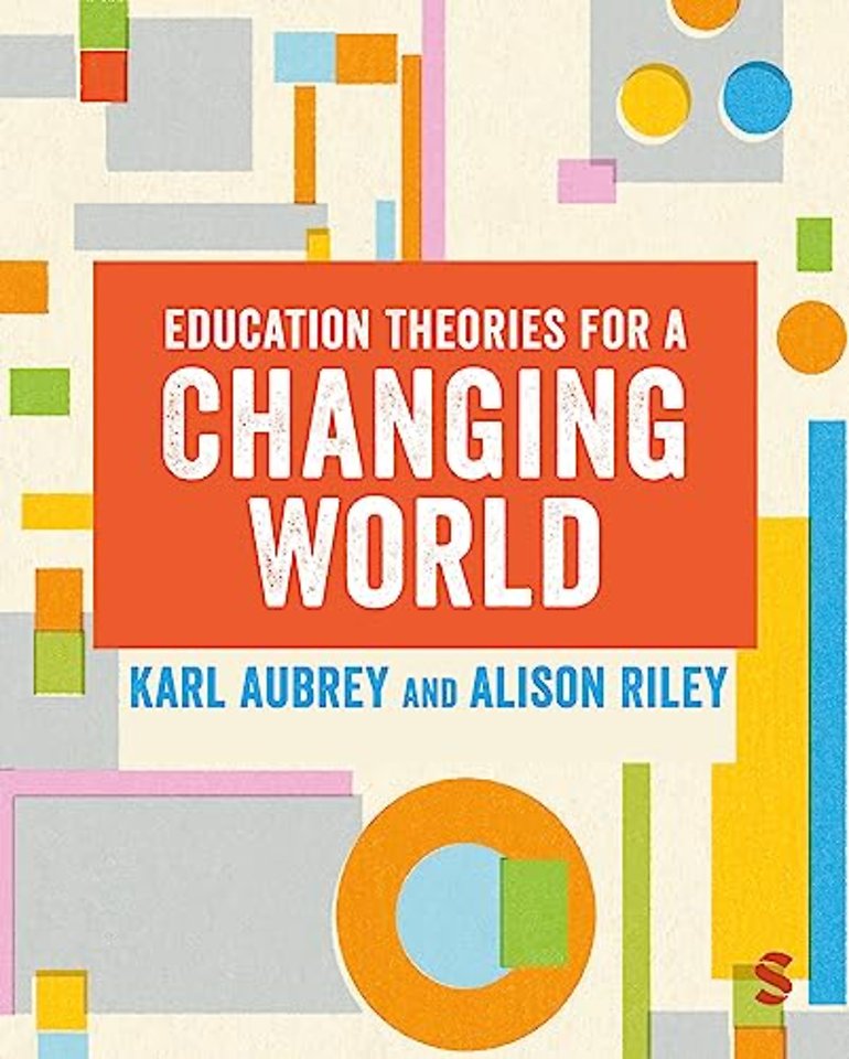 Education Theories for a Changing World