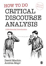 How to Do Critical Discourse Analysis