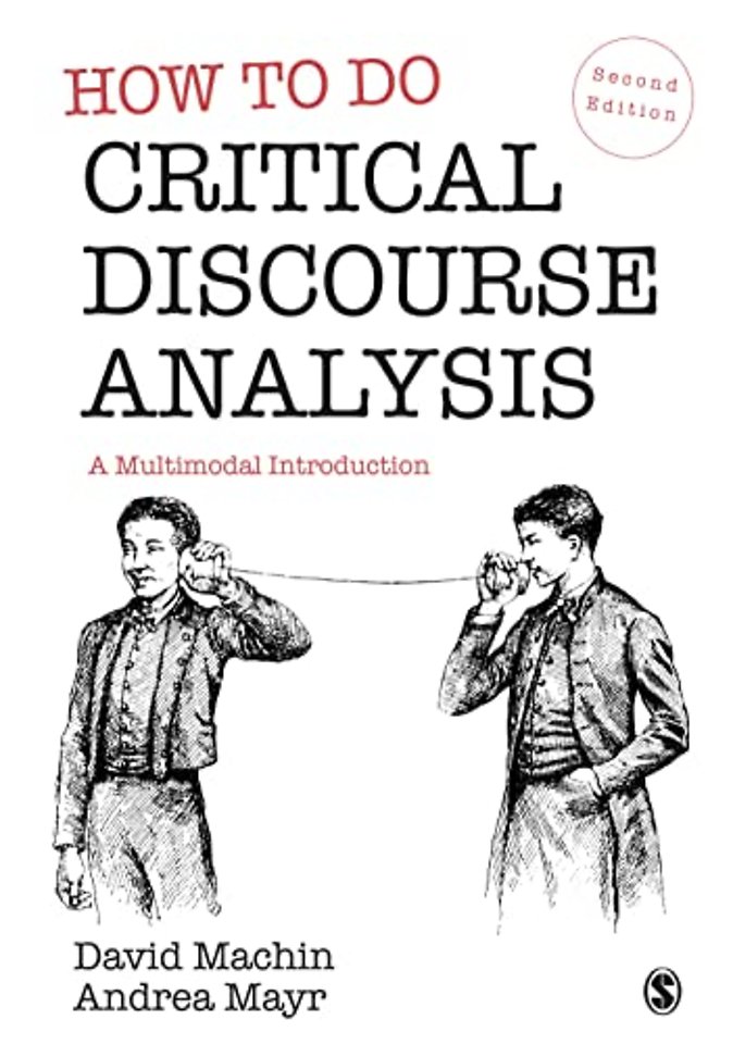 How to Do Critical Discourse Analysis